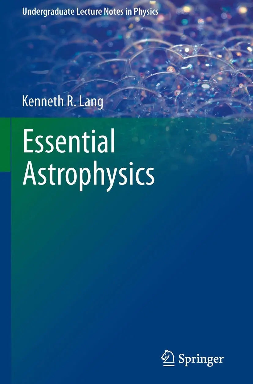 Essential Astrophysics by Kenneth R. Lang – book cover