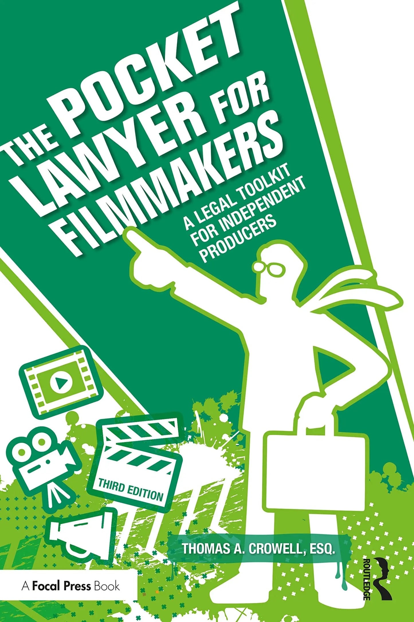 The Pocket Lawyer for Filmmakers A Legal Toolkit for Independent Producers by Thomas A. Crowell – book cover