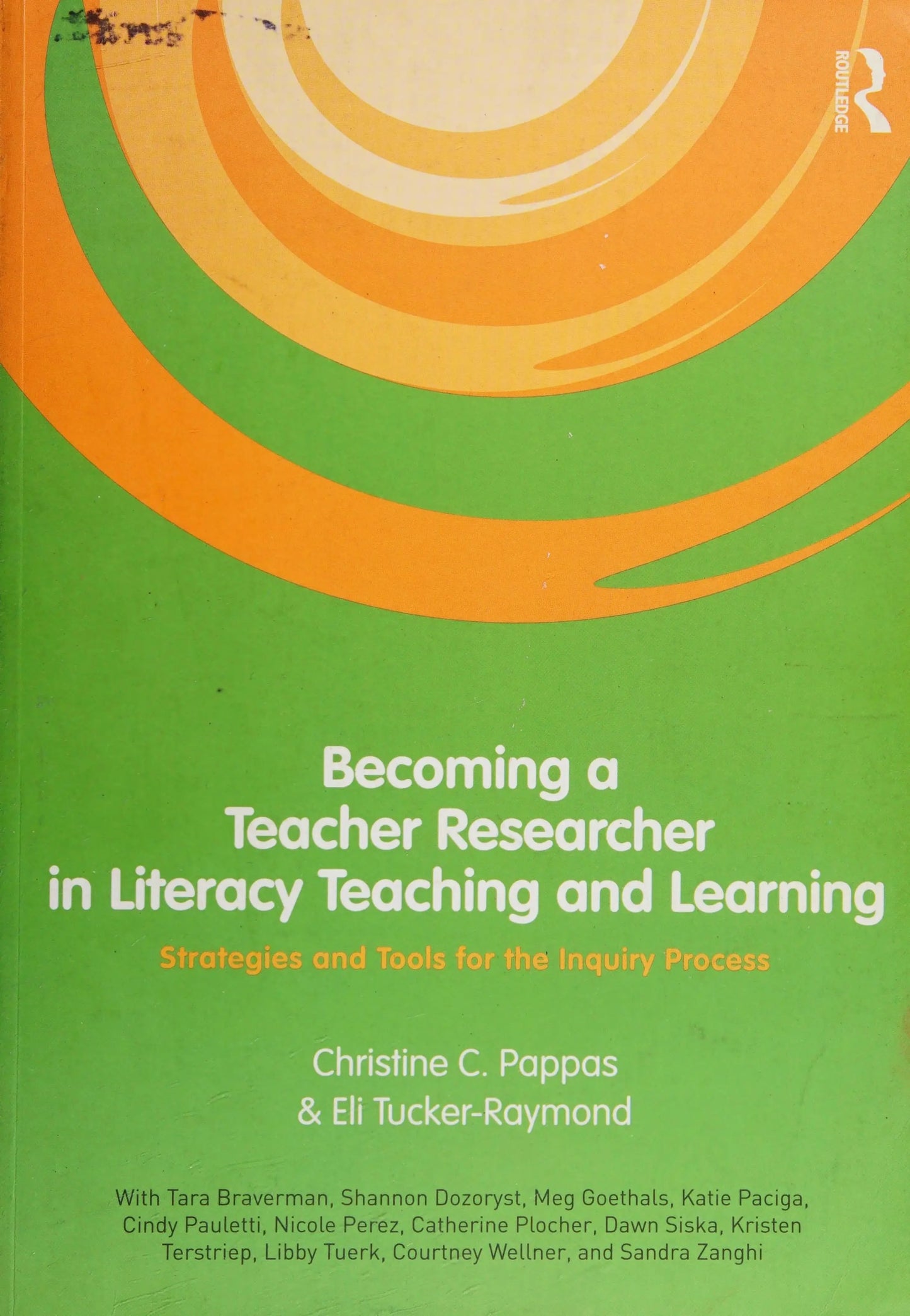 Becoming a Teacher Researcher by Christine Pappas; Eli TuckerRaymond – book cover