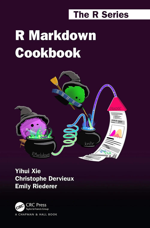 R Markdown Cookbook by Yihui Xie