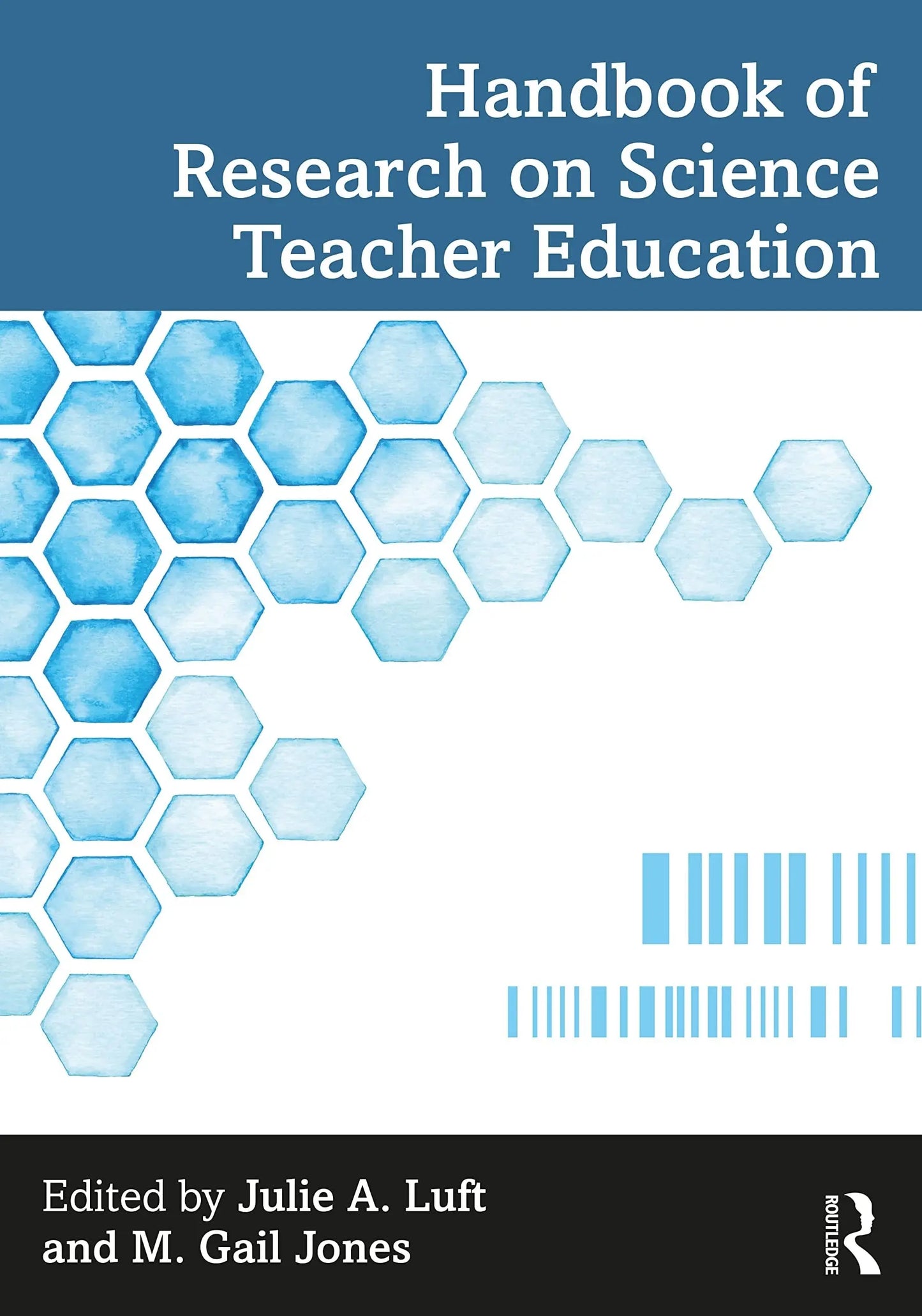Handbook of Research on Science Teacher Education by Julie Luft – book cover
