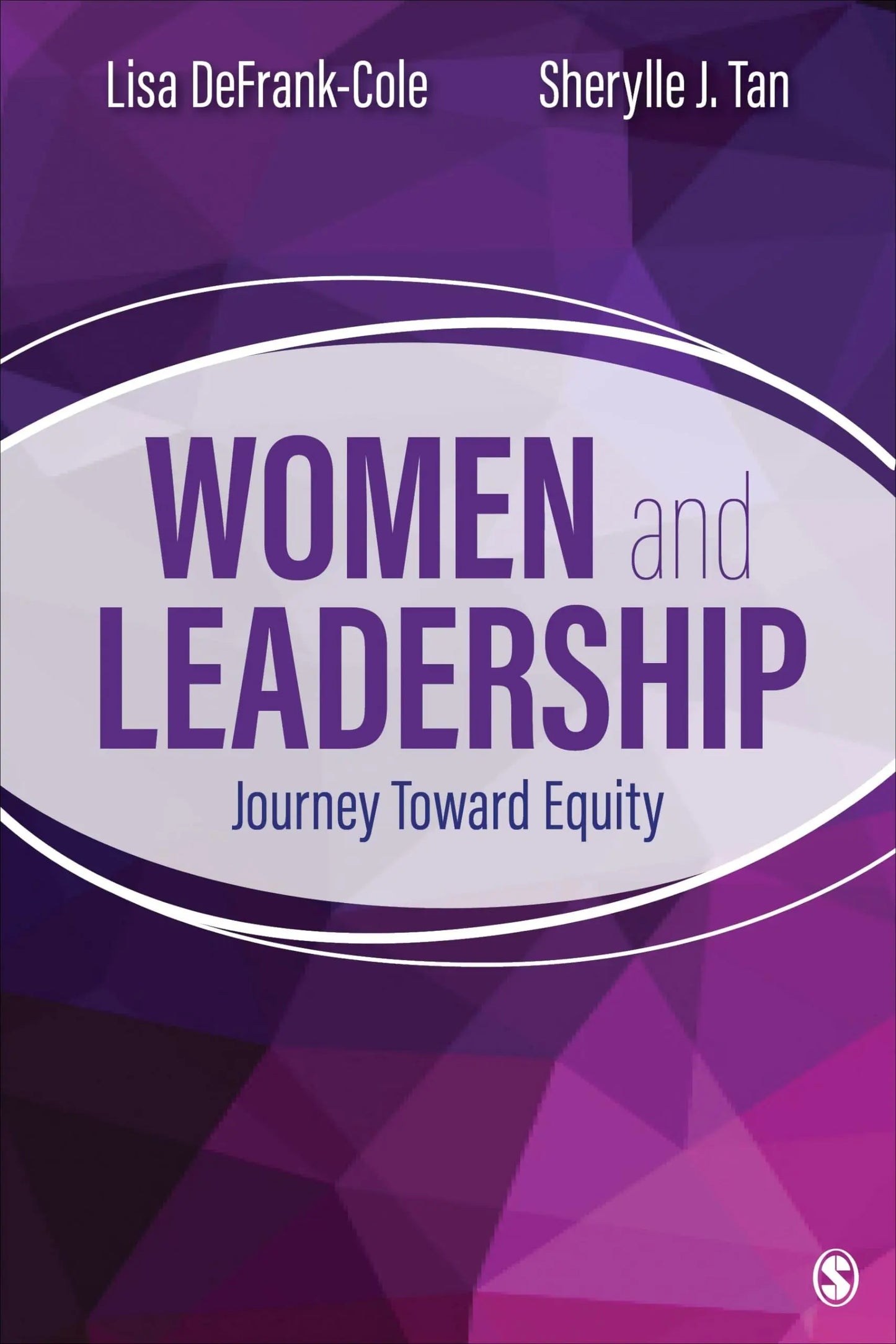 Women and Leadership Journey Toward Equity by Lisa DeFrank-Cole – book cover
