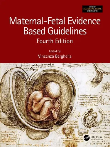 Maternal-fetal Evidence Based Guidelines CRC Press