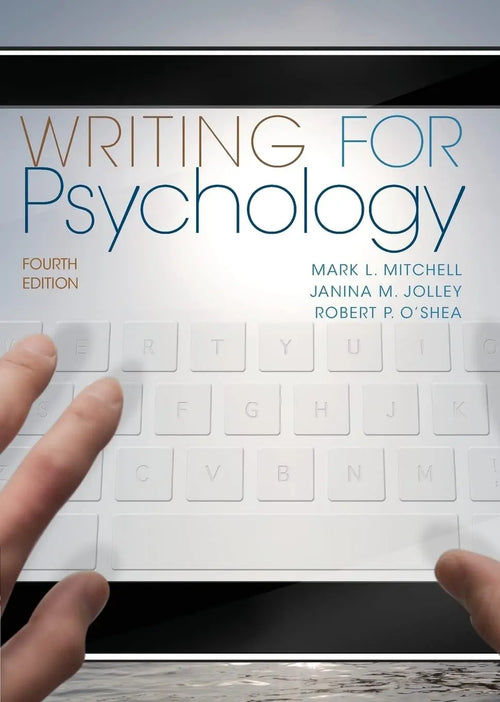 Writing for Psychology by Mark L. Mitchell
