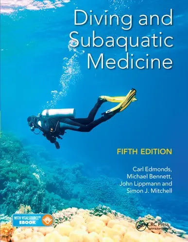 Diving and Subaquatic Medicine by Carl Edmonds