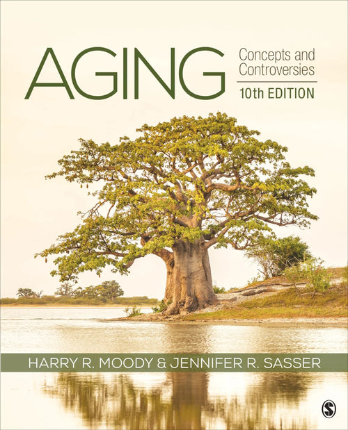 Aging Concepts and Controversies by Harry R. Moody