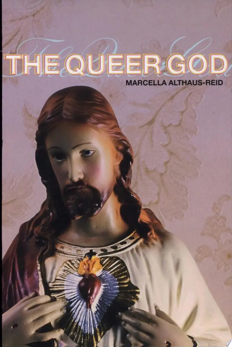 The Queer God by Marcella Althaus-Reid – book cover