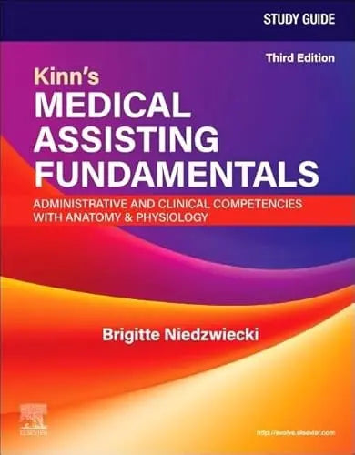 Study Guide for Kinn's Medical Assisting Fundamentals: Administrative and Clinical Competencies with – book cover