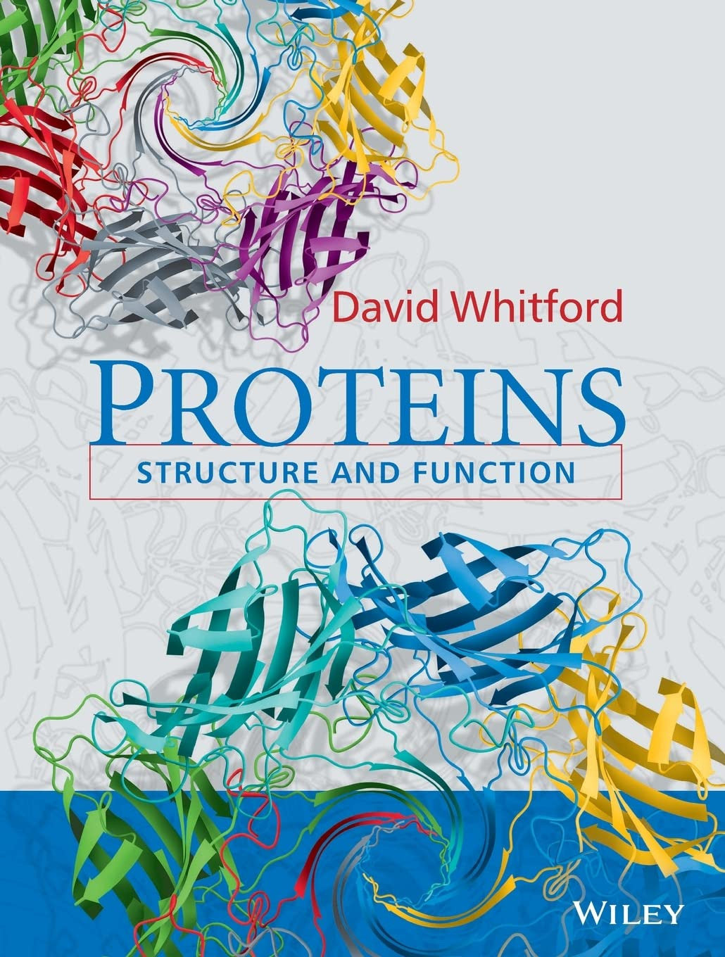 Proteins: Structure and Function Wiley