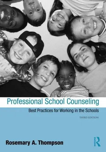 Professional School Counseling Best Practices for Working in the Schools Routledge