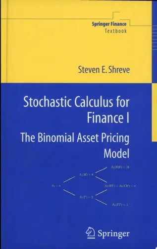 Stochastic Calculus for Finance I The Binomial Asset Pricing Model Springer Science & Business Media