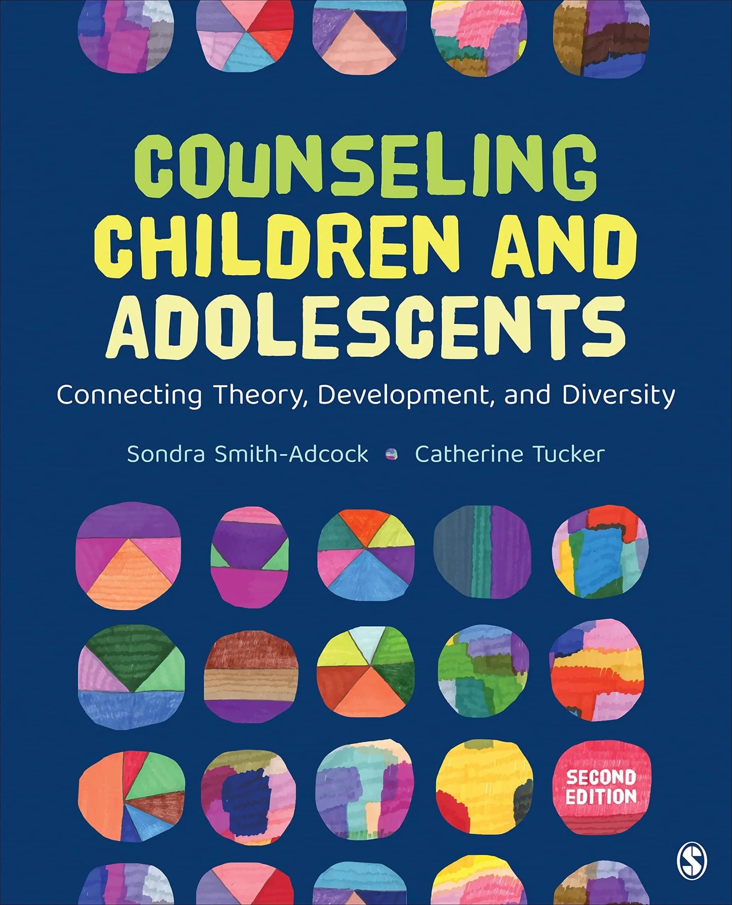 Counseling Children and Adolescents Connecting Theory, Development, and Diversity by Sondra Smith-Adcock – book cover