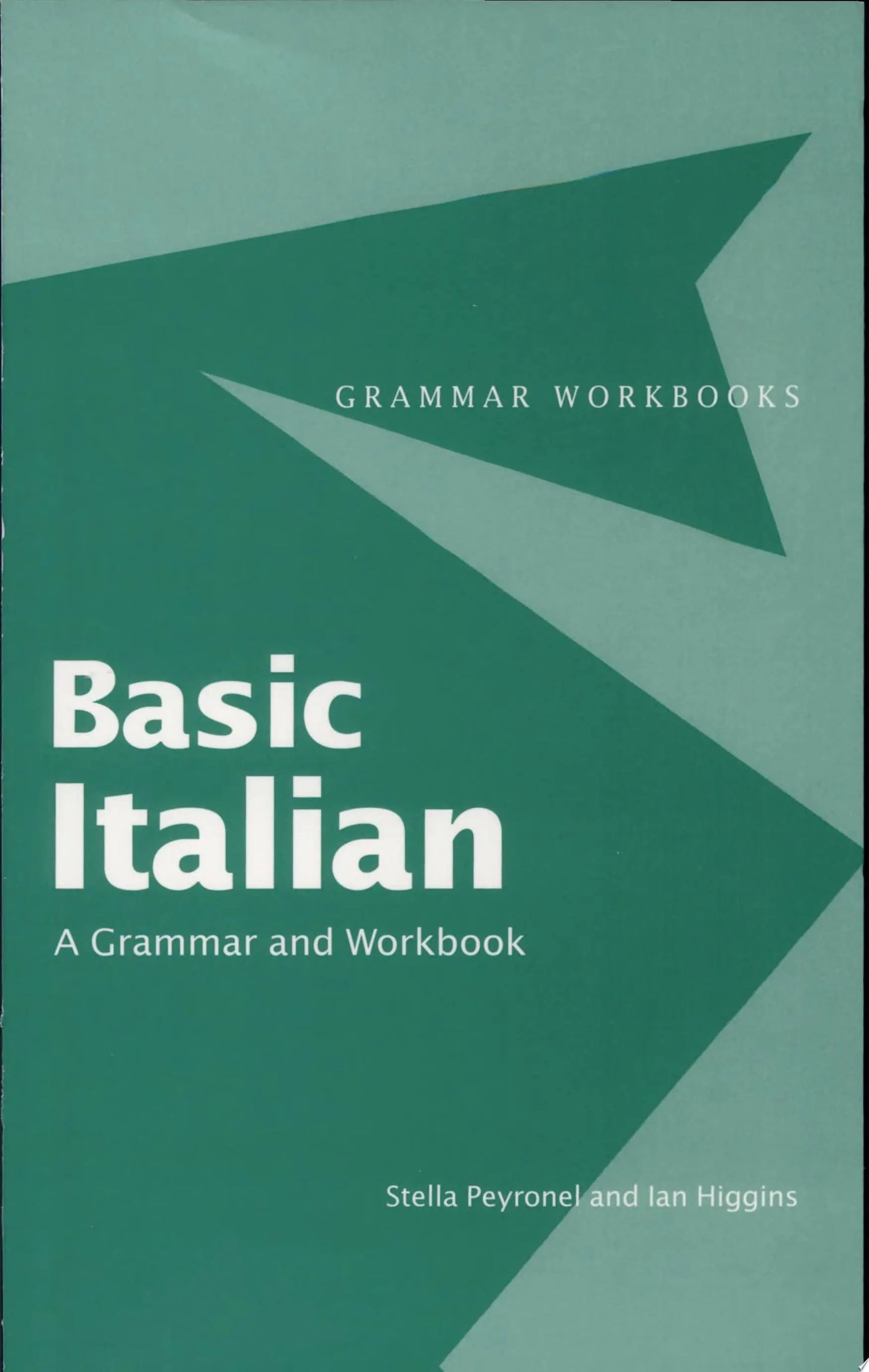 Basic Italian A Grammar and Workbook by Stella Peyronel – book cover