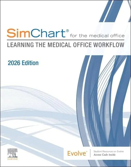 SimChart for the Medical Office: Learning the Medical Office Workflow - 2026 Edition by Elsevier Inc – book cover