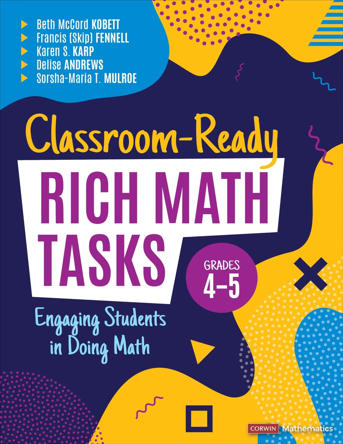 Classroom-Ready Rich Math Tasks Engaging Students in Doing Math by Beth McCord Kobett – book cover