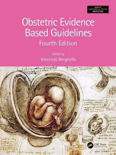 Obstetric Evidence Based Guidelines CRC Press