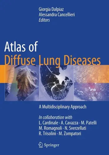 Atlas of Diffuse Lung Diseases A Multidisciplinary Approach Springer International Publishing