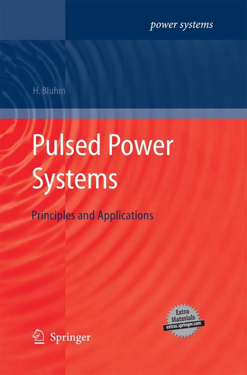 Pulsed Power Systems Principles and Applications by Hansjoachim Bluhm – book cover