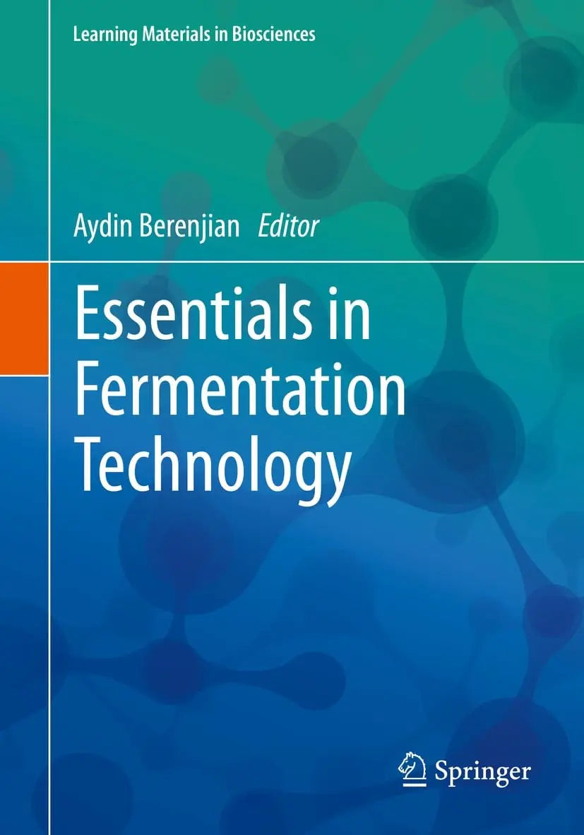 Essentials in Fermentation Technology by Aydin Berenjian – book cover