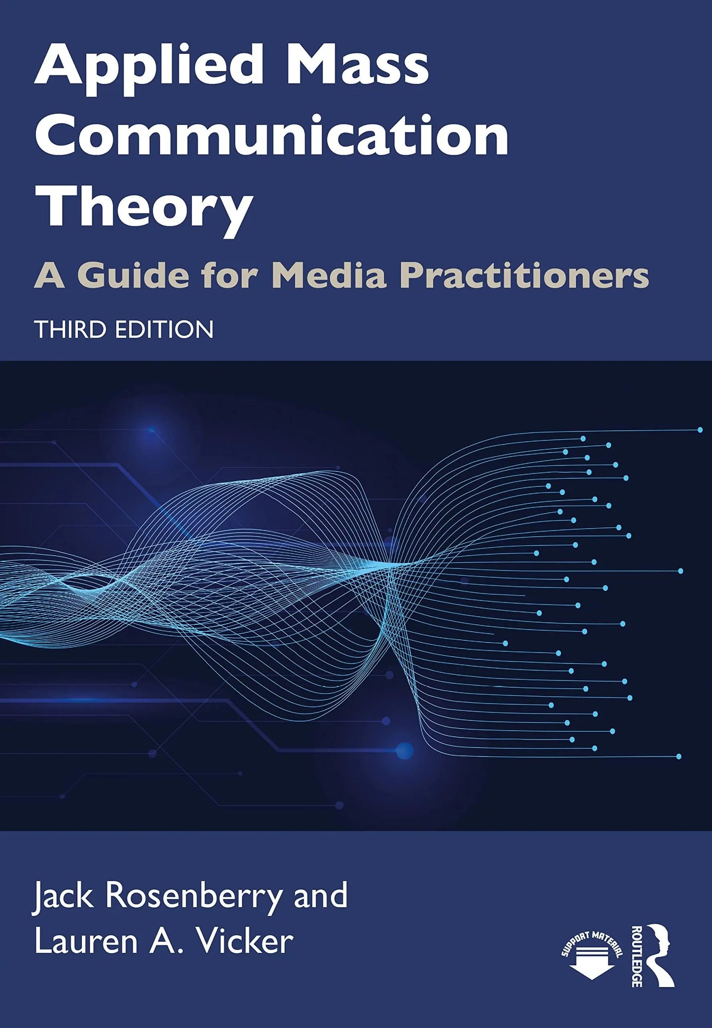 Applied Mass Communication Theory A Guide for Media Practitioners by Jack Rosenberry – book cover