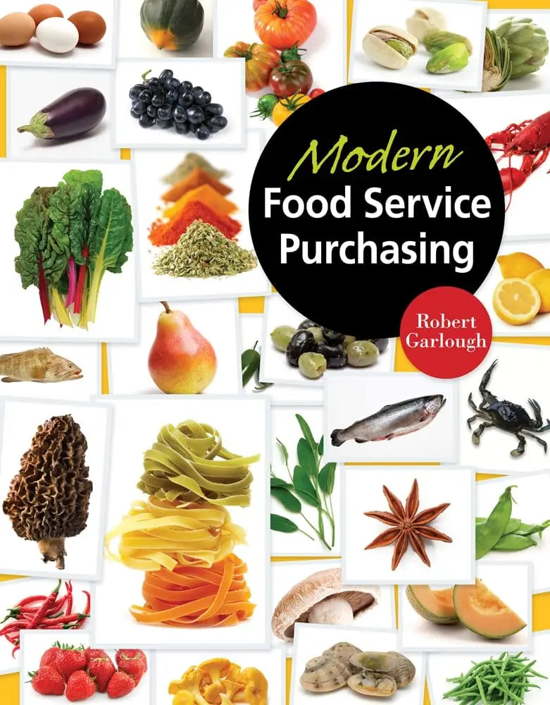 Modern Food Service Purchasing: Business Essentials to Procurement by Robert B Garlough – book cover