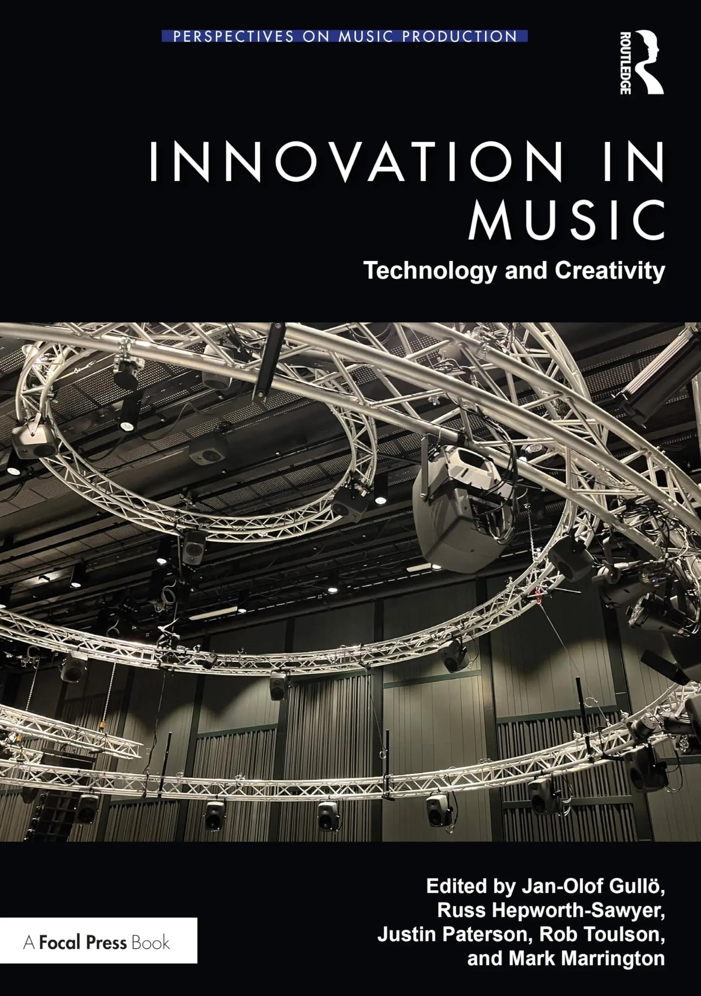 Innovation in Music Technology and Creativity by Jan-Olof Gullö – book cover