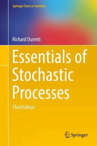 Essentials of Stochastic Processes Springer International Publishing