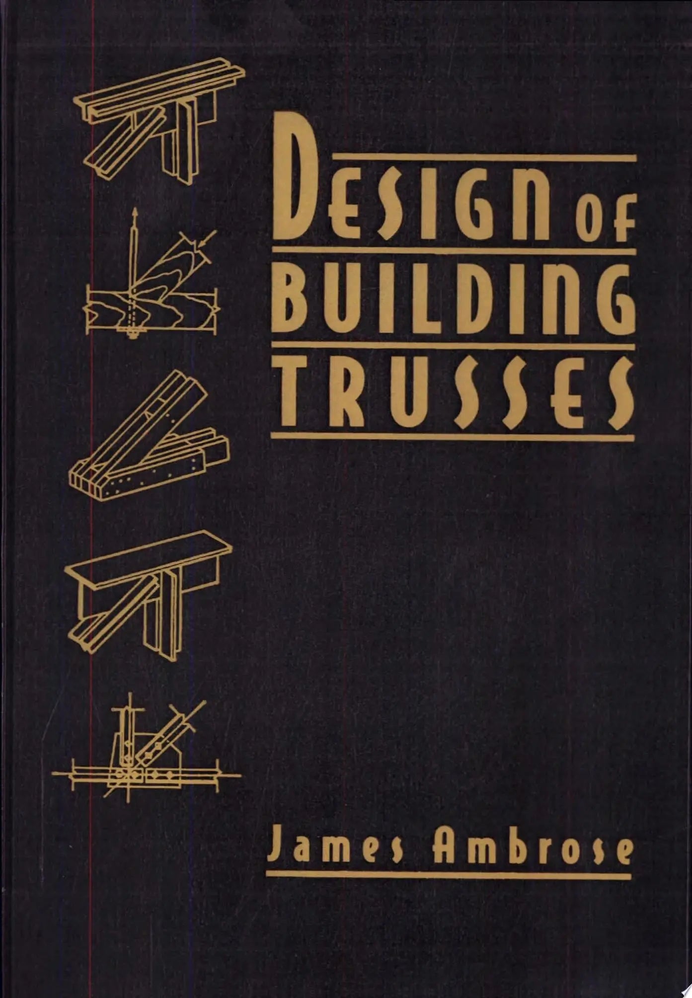 Design of Building Trusses by James Ambrose – book cover