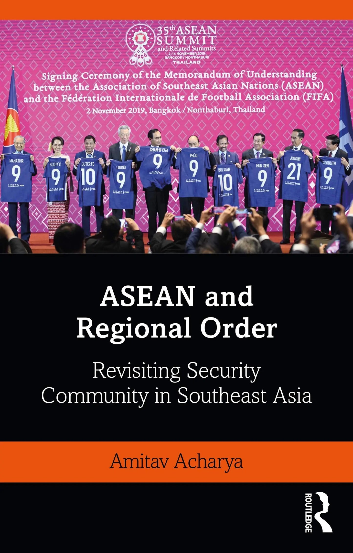 ASEAN and Regional Order Revisiting Security Community in Southeast Asia by Amitav Acharya – book cover