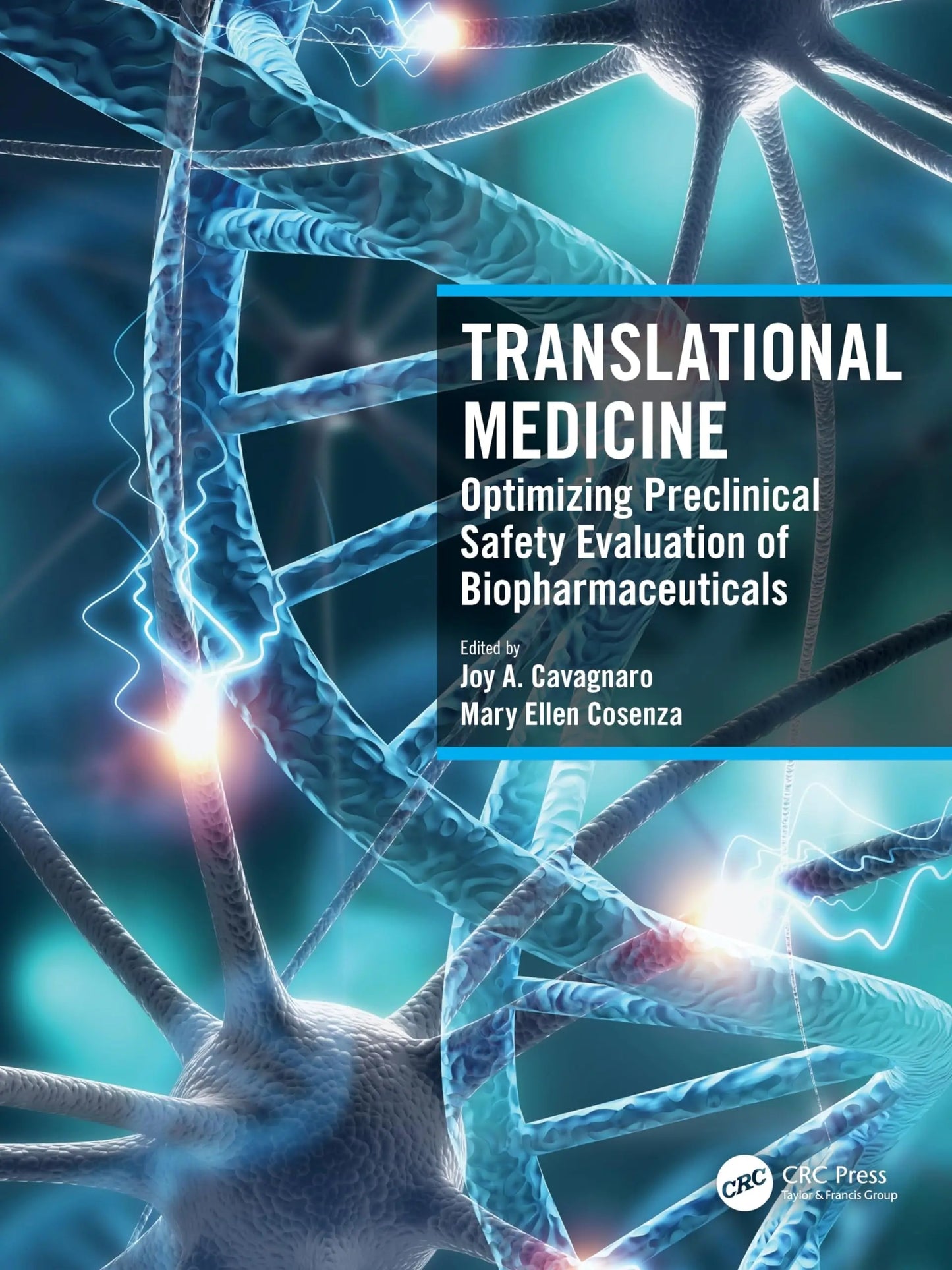 Translational Medicine Optimizing Preclinical Safety Evaluation of Biopharmaceuticals by Joy A. Cavagnaro – book cover