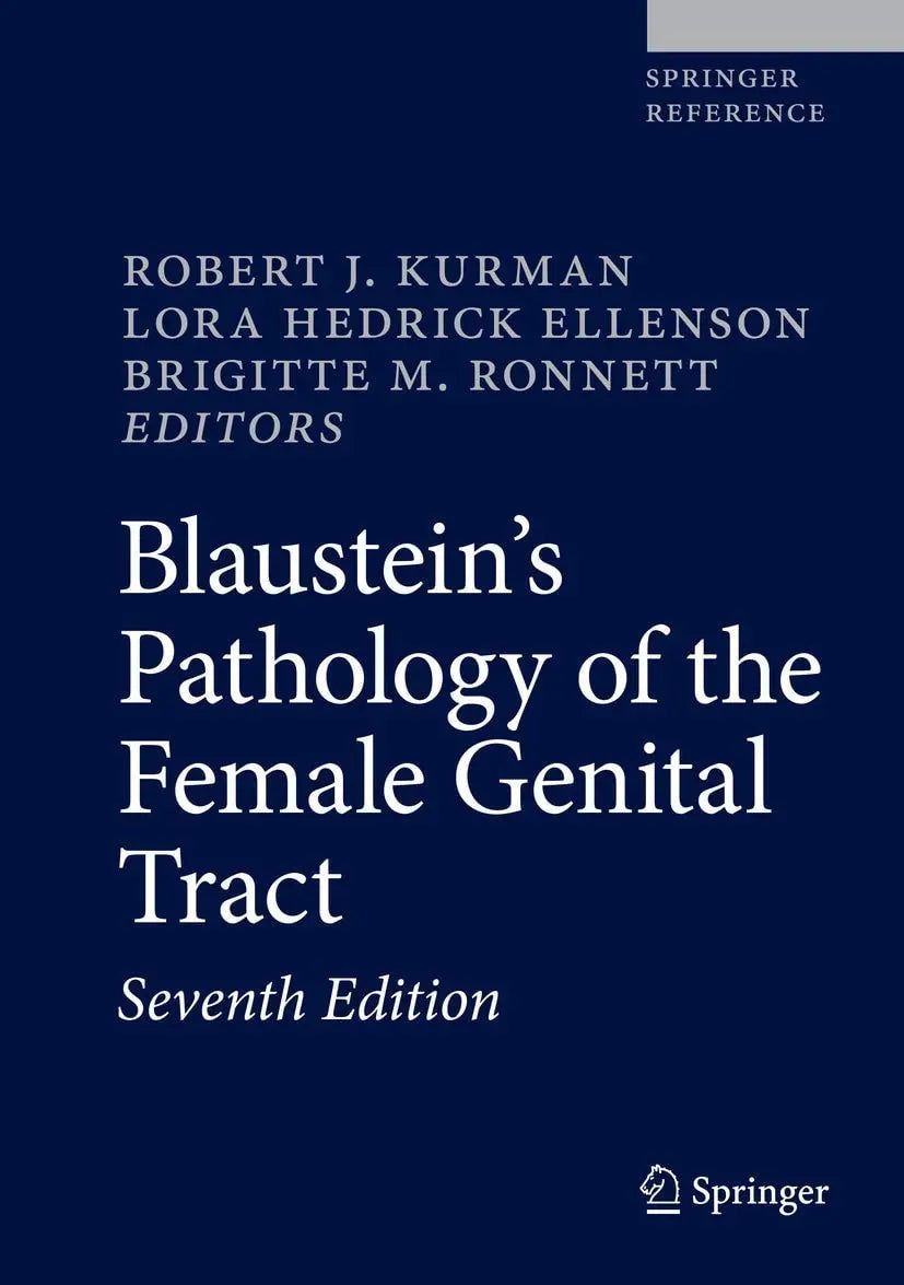 Blaustein's Pathology of the Female Genital Tract by Robert J. Kurman – book cover