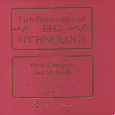 Fundamentals of EEG Technology: Basic concepts and methods