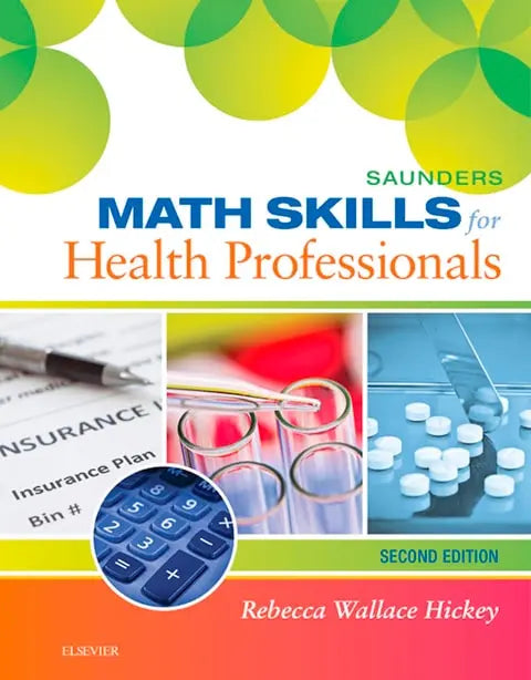 Saunders Math Skills for Health Professionals by Rebecca Hickey – book cover