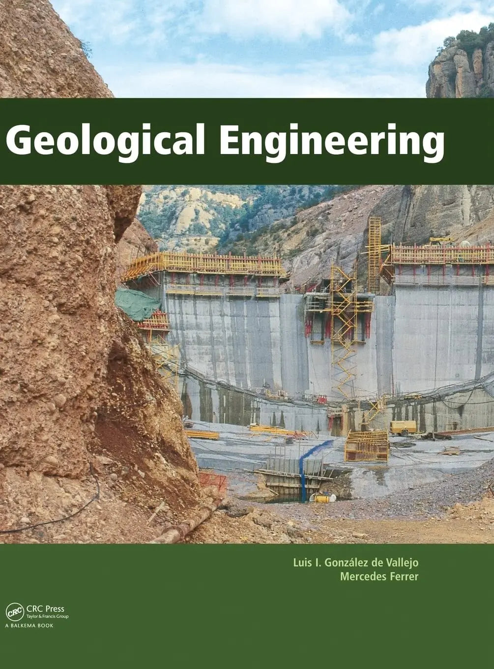 Geological Engineering by Luis Gonzalez de Vallejo – book cover