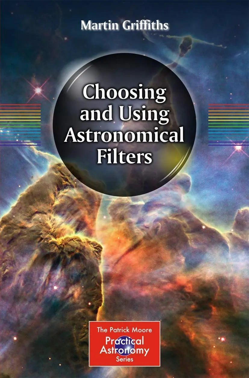 Choosing and Using Astronomical Filters by Martin Griffiths – book cover