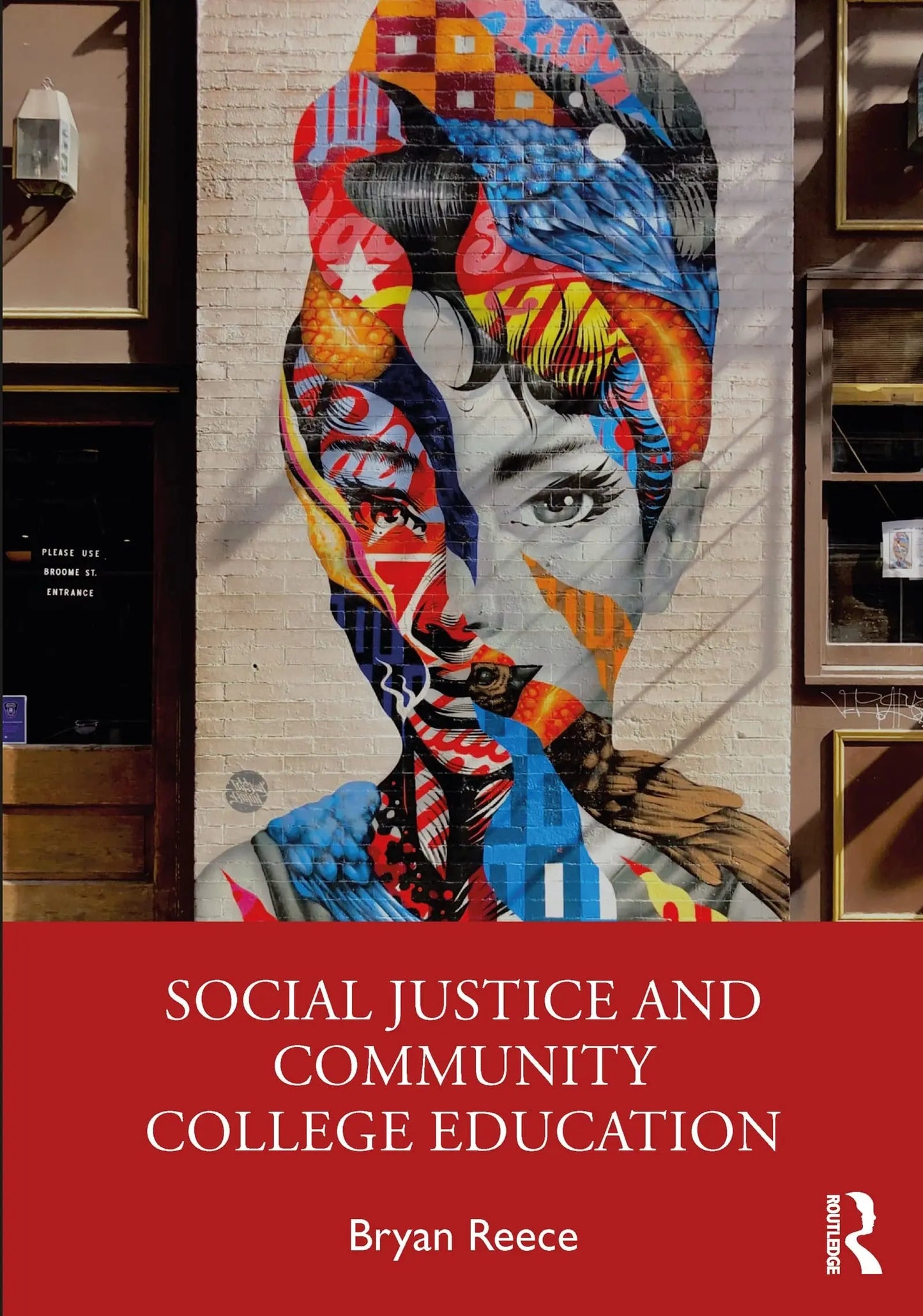 Social Justice and Community College Education by Bryan Reece – book cover