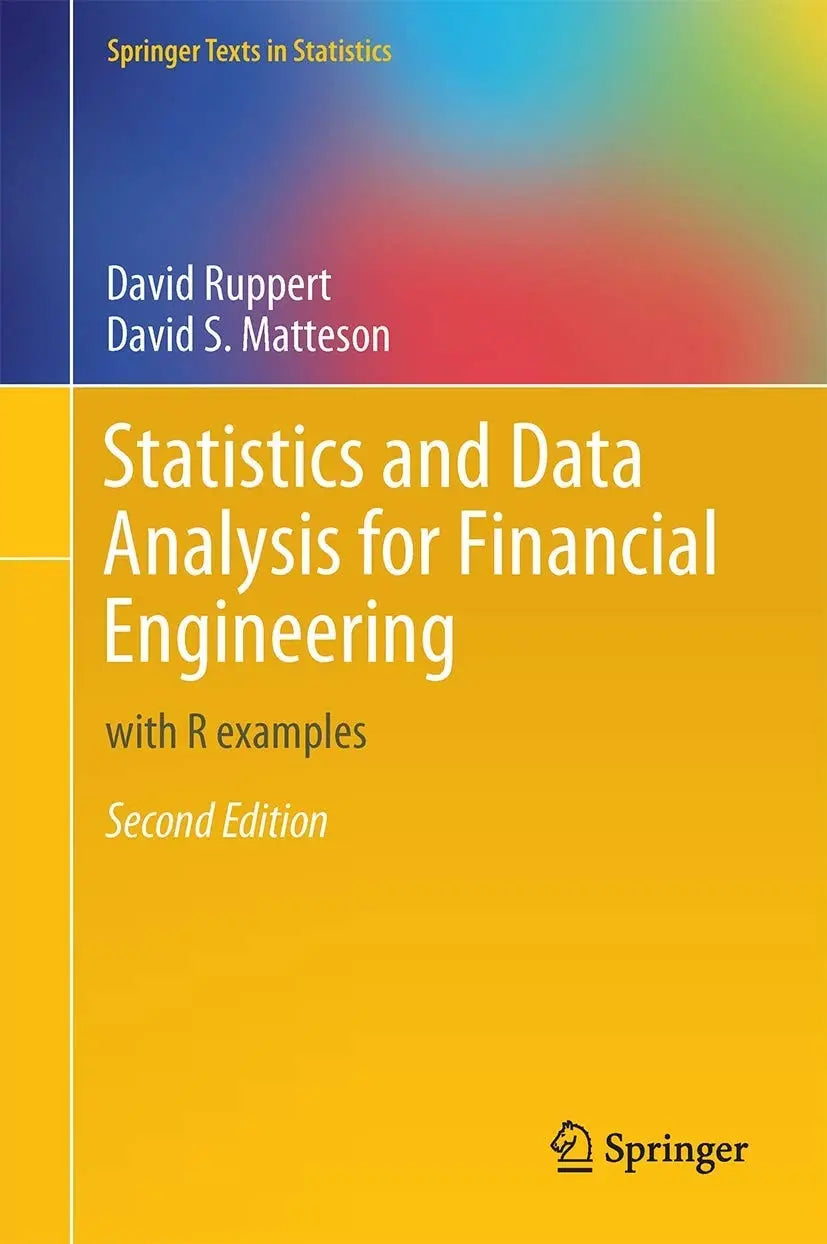 Statistics and Data Analysis for Financial Engineering with R examples by David Ruppert – book cover