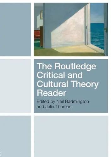The Routledge Critical and Cultural Theory Reader