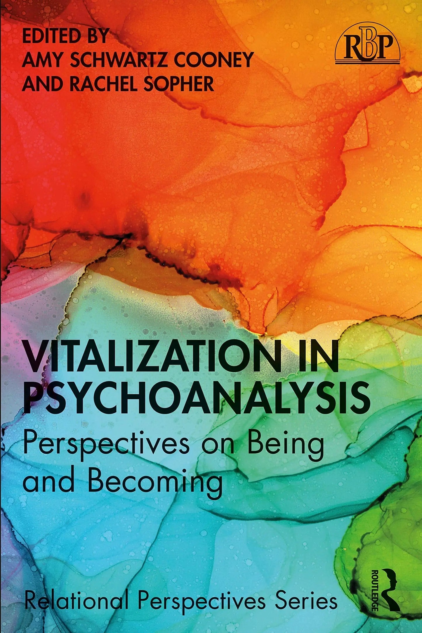 Vitalization in Psychoanalysis Perspectives on Being and Becoming by Amy Schwartz Cooney – book cover