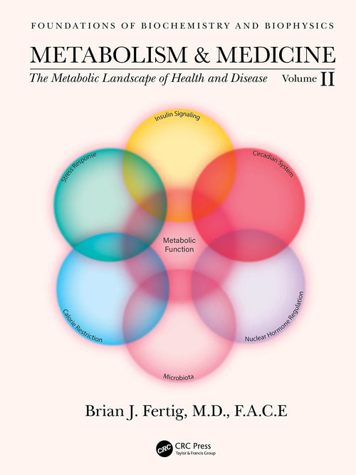 Metabolism and Medicine by Brian Fertig