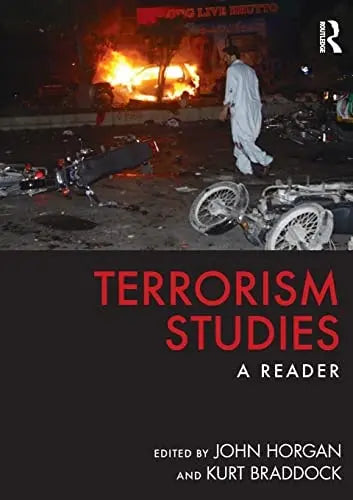 Terrorism Studies A Reader