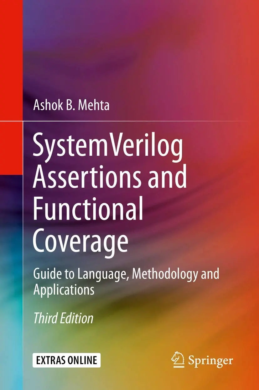 System Verilog Assertions and Functional Coverage Guide to Language, Methodology and Applications by Ashok – book cover