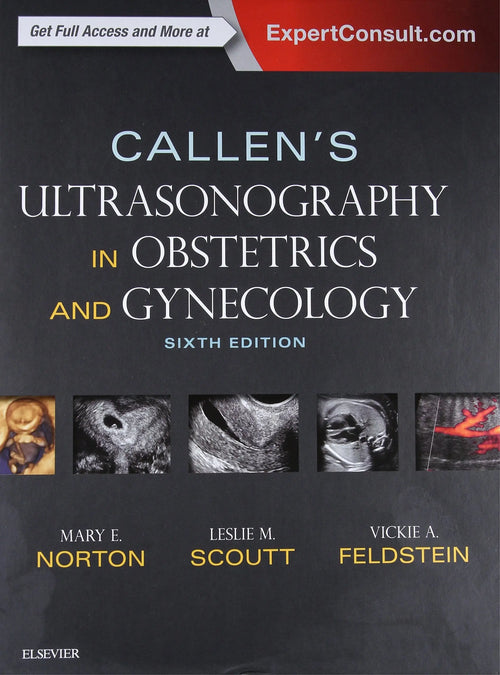 Callen's Ultrasonography in Obstetrics and Gynecology by Mary E. Norton