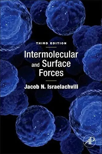 Intermolecular and Surface Forces: Revised Edition by Israelachvili – book cover