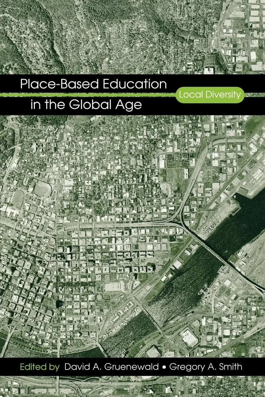 Place-Based Education in the Global Age: Local Diversity by Gregory A. Smith – book cover