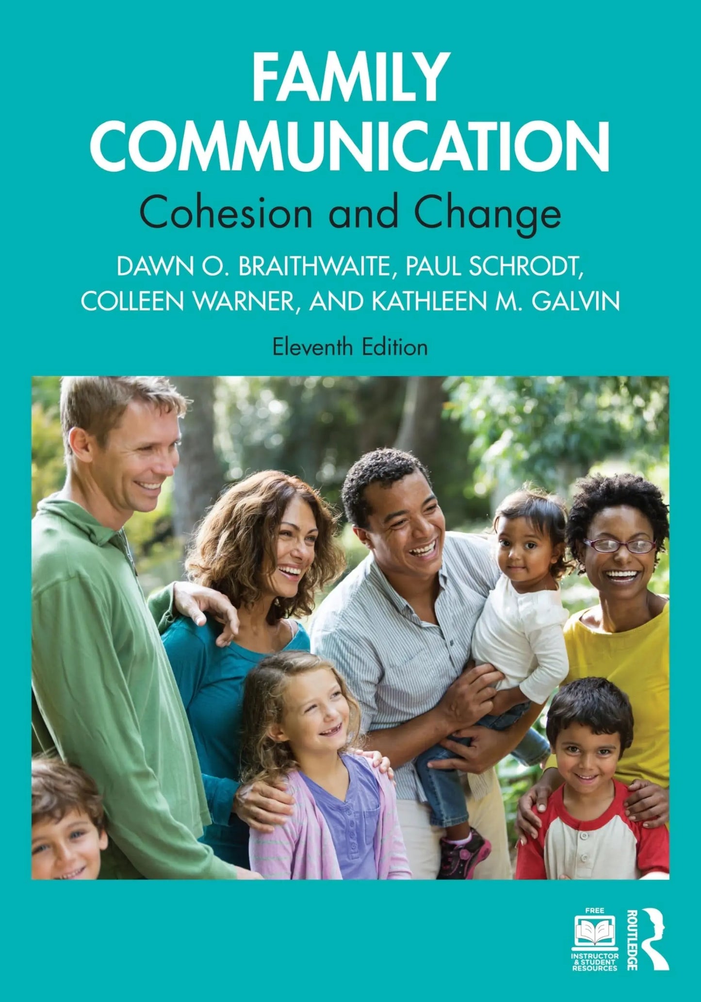 Family Communication Cohesion and Change by Dawn O. Braithwaite – book cover