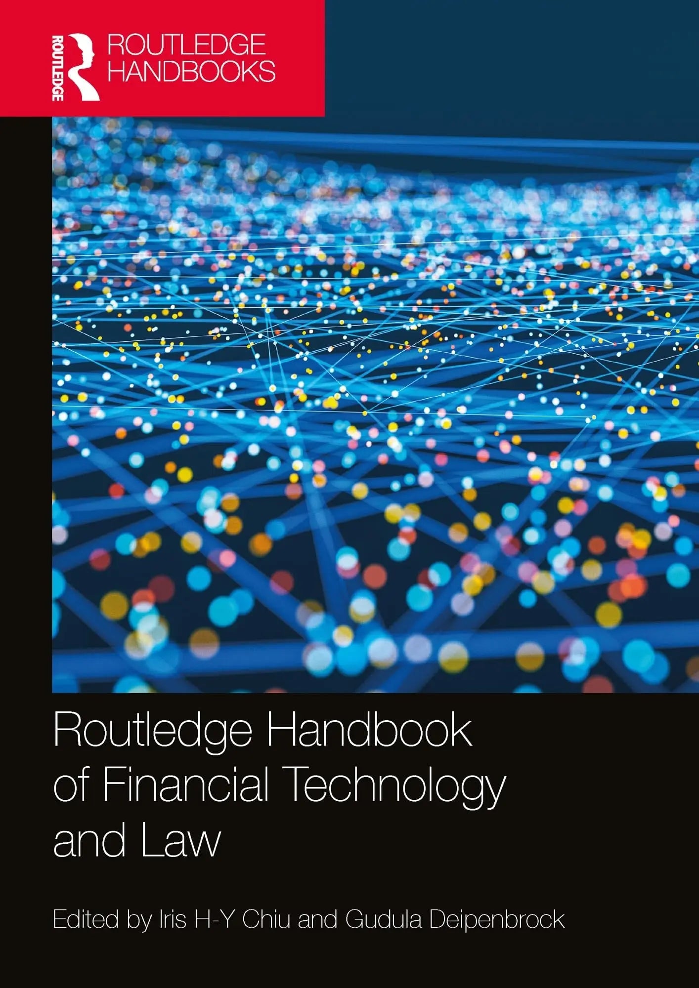 Routledge Handbook of Financial Technology and Law by Iris Chiu – book cover