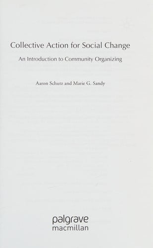Collective Action for Social Change An Introduction to Community Organizing by A. Schutz – book cover