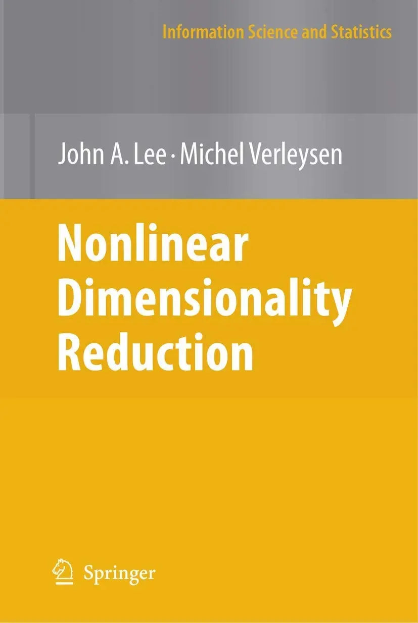 Nonlinear Dimensionality Reduction by John A. Lee – book cover
