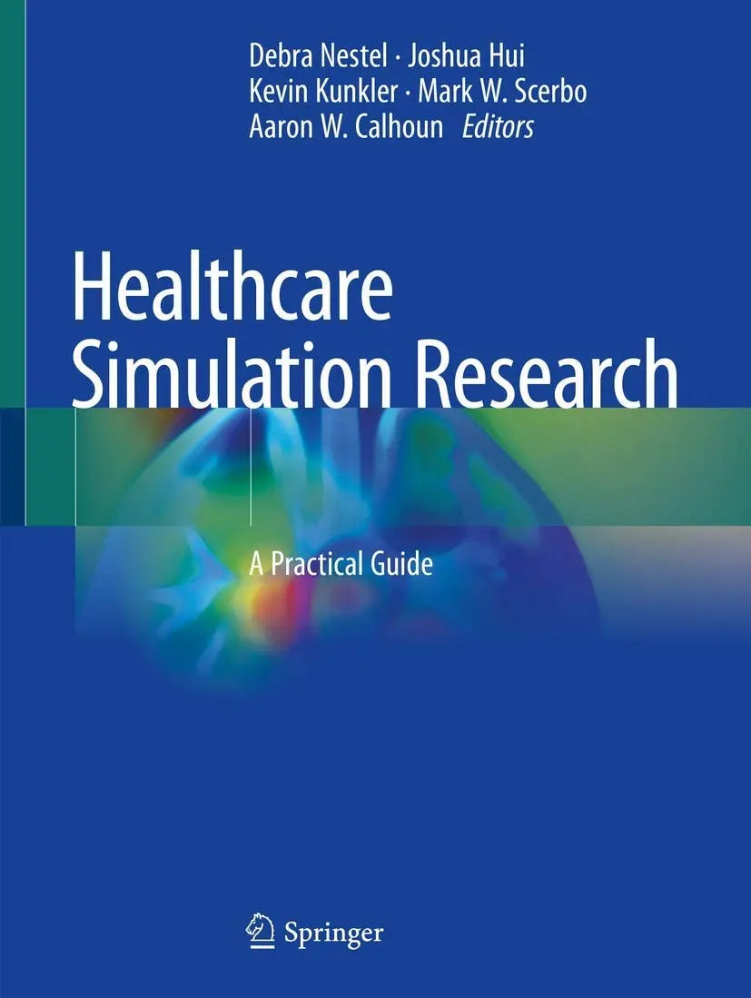 Healthcare Simulation Research A Practical Guide by Debra Nestel – book cover